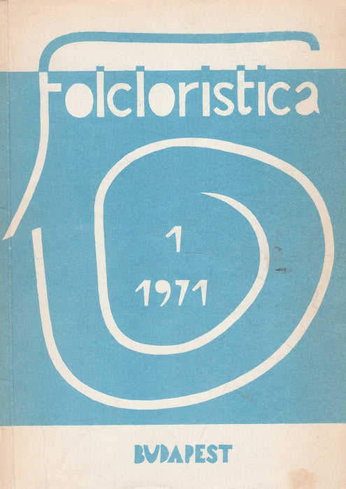 Folcloristica 1971. 1. szám