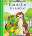 Franklin és a barátság