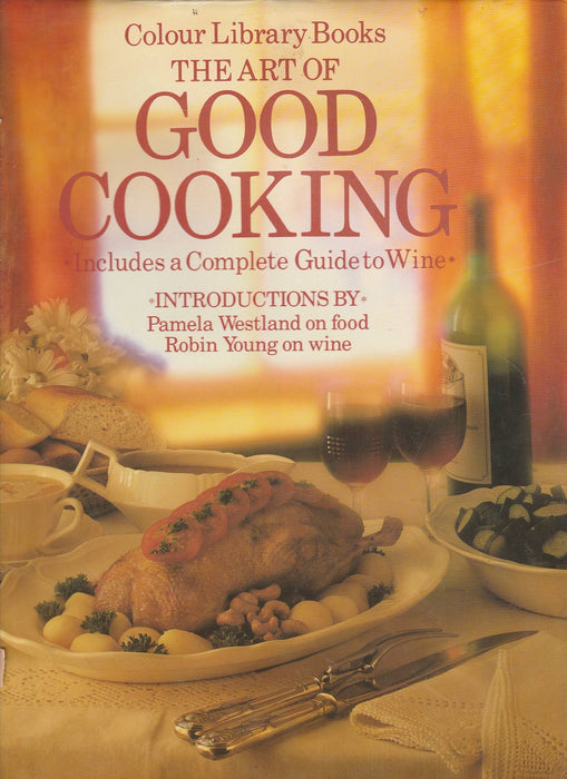 The Art of Good Cooking