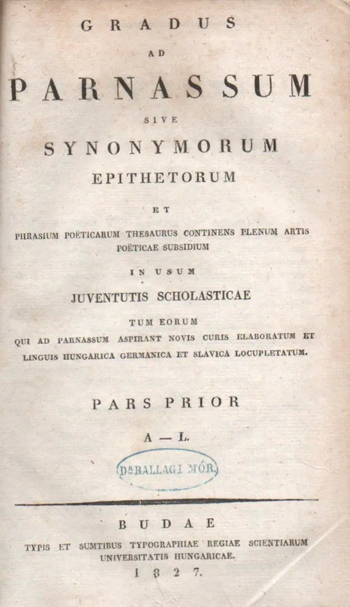 Gradus ad Parnassum I. (A-L)