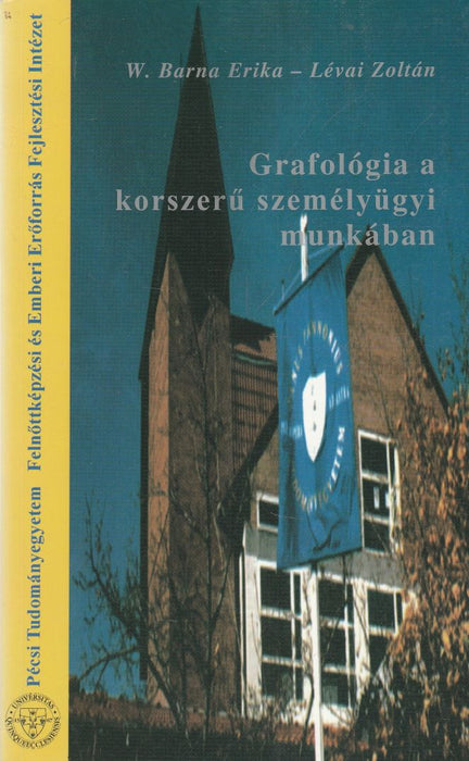 Grafológia a korszerű személyügyi munkában
