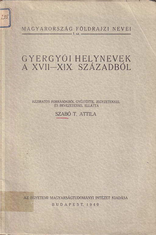 Gyergyói helynevek a XVII-XIX. századból