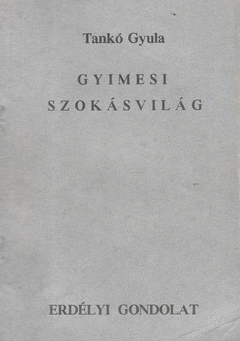 Gyimesi szokásvilág
