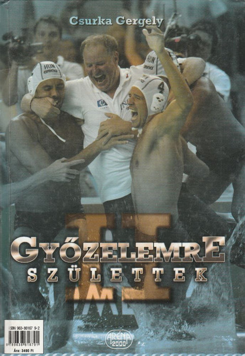 Győzelemre születtek