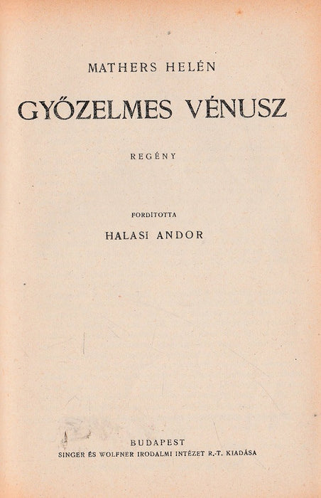 A kékesi vendégek - Béke a földön - Győzelmes Vénusz