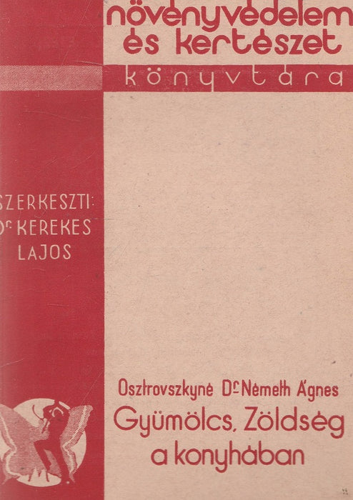 Gyümölcs, zöldség a konyhában