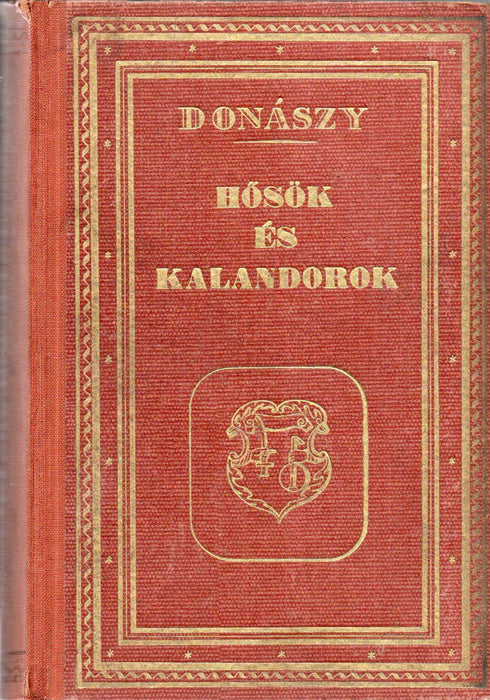 Hősök és kalandorok