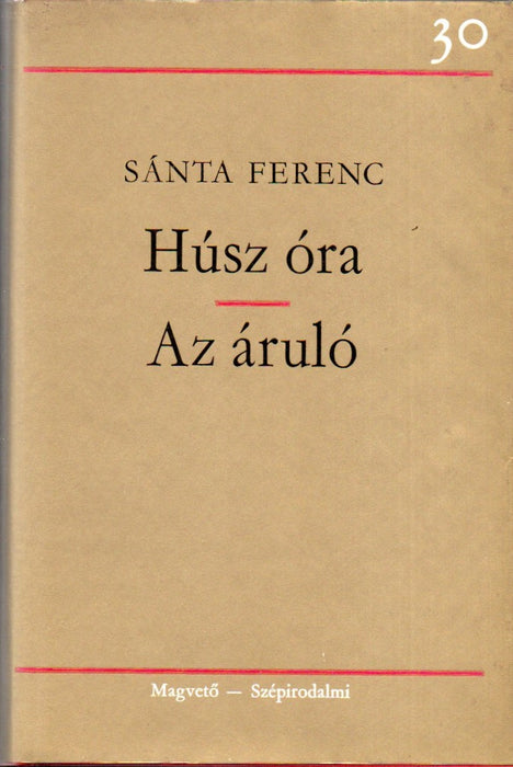 Húsz óra - Az áruló