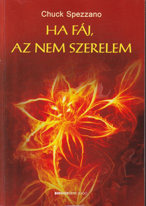 Ha fáj, az nem szerelem
