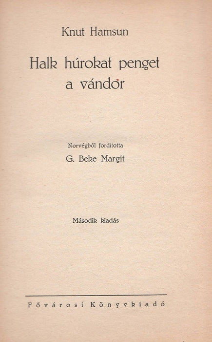 Halk húrokat penget a vándor