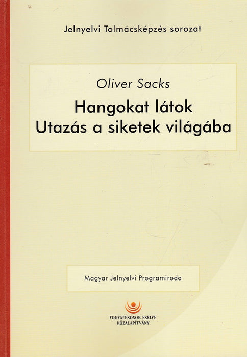 Hangokat látok - Utazás a siketek világába