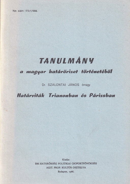 Határviták Trianonban és Párizsban