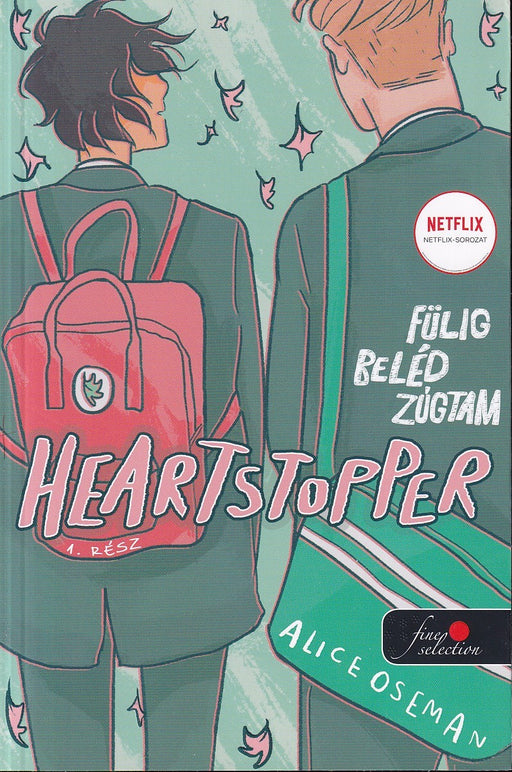 Heartstopper - Fülig beléd zúgtam 1.