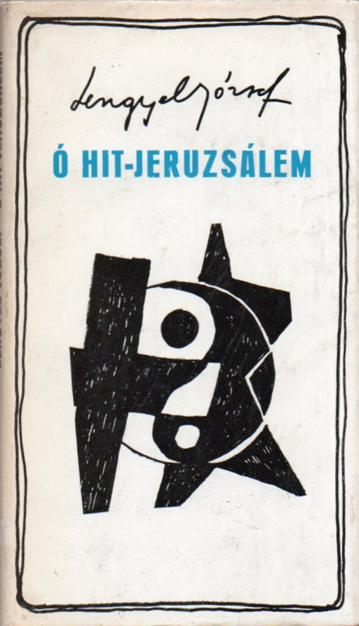 Ó Hit-Jeruzsálem