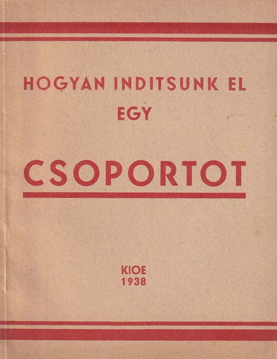 Hogyan inditsunk el egy csoportot