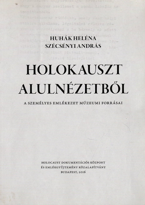 Holokauszt alulnézetből