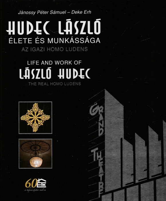 Hudec László élete és munkássága - Life and Work of László Hudec