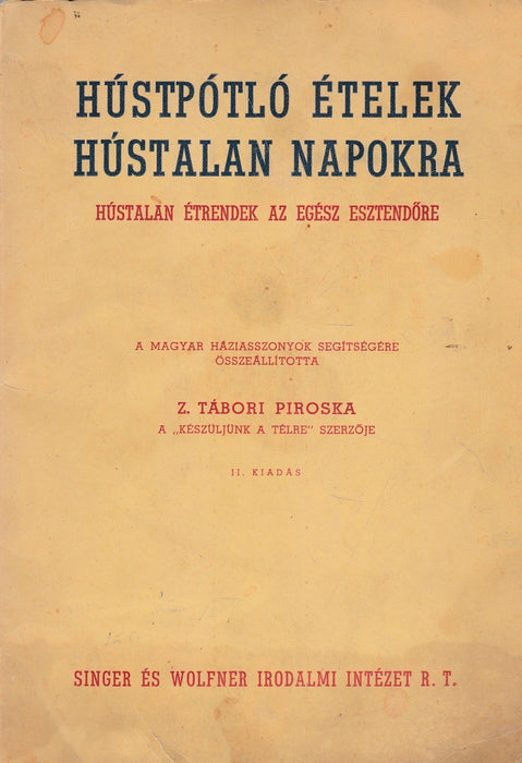 Hústpótló ételek hústalan napokra