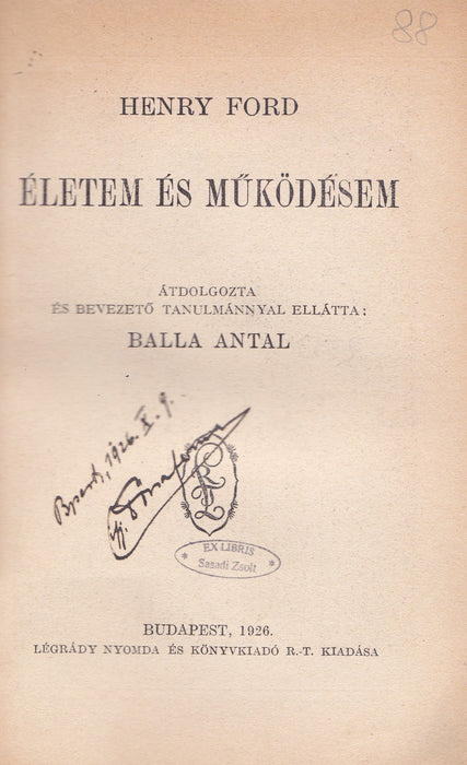 Életem és működésem