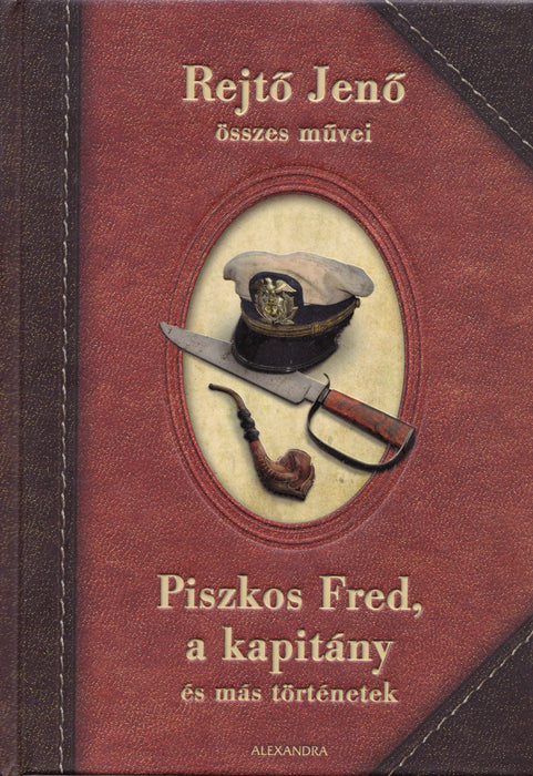 Piszkos Fred, a kapitány és más történetek