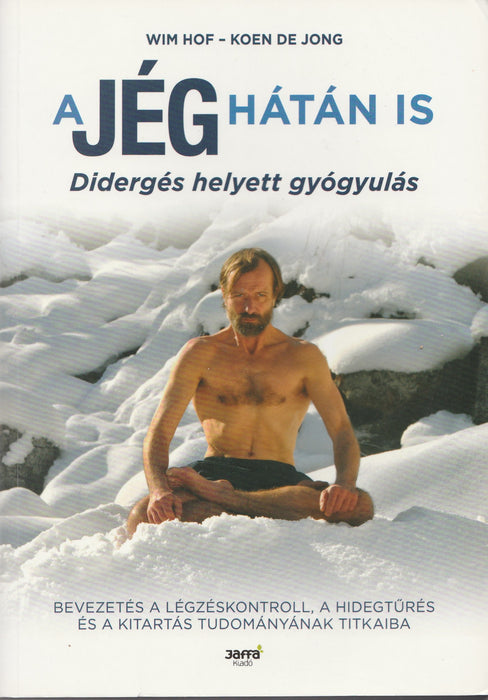 A jég hátán is