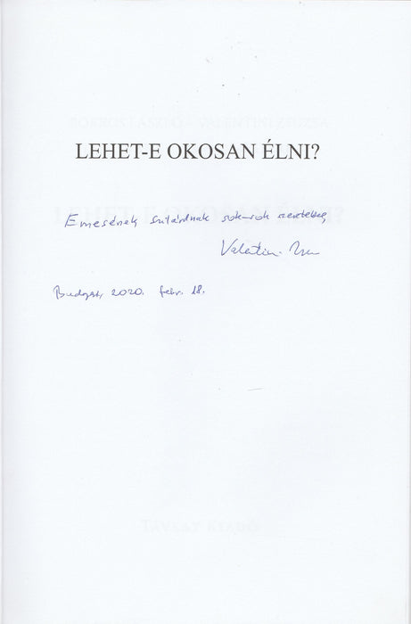 Lehet-e okosan élni?