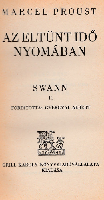 Az eltűnt idő nyomában - Swann I-III.