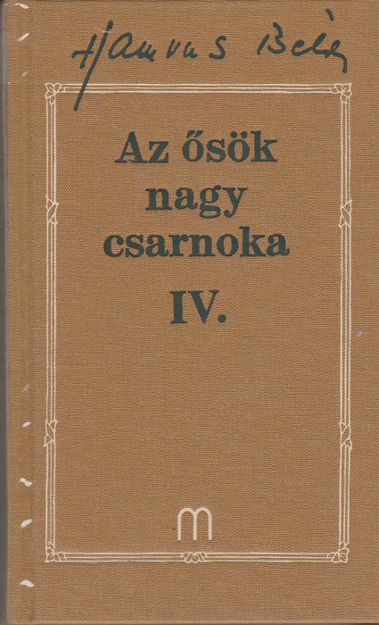 Az ősök nagy csarnoka I-IV.