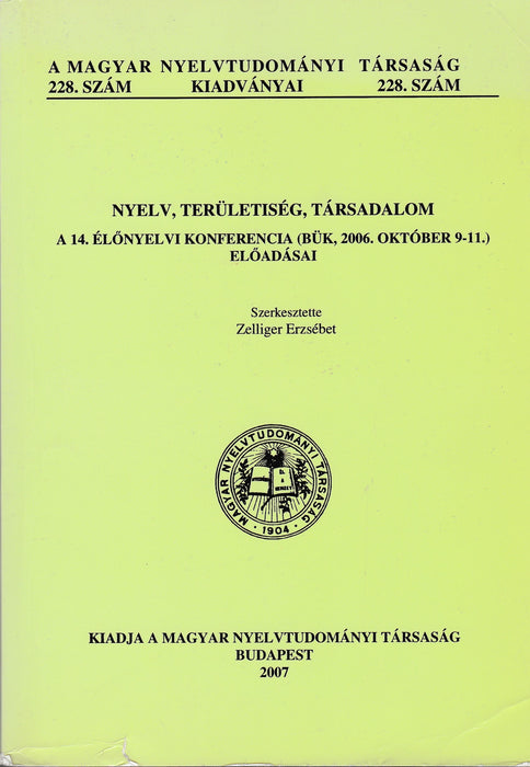 Nyelv, területiség, társadalom