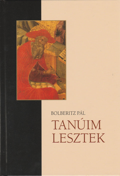 Tanúim lesztek!