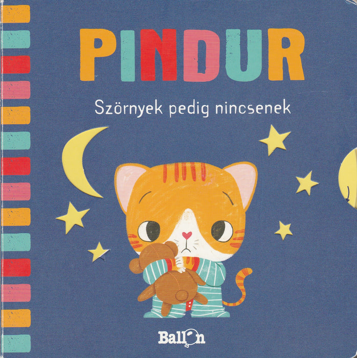 Pindur - Szörnyek pedig nincsenek