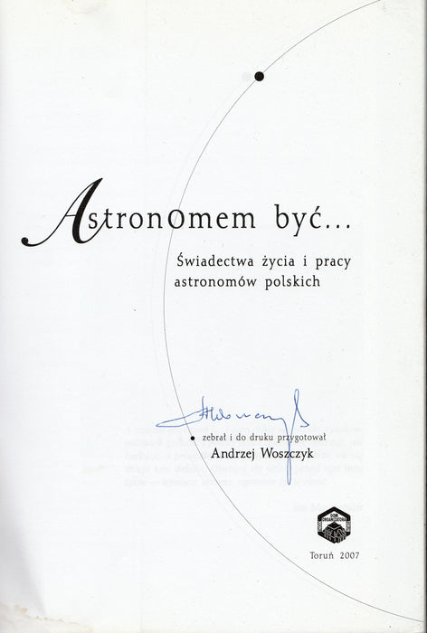 Astronomem być...