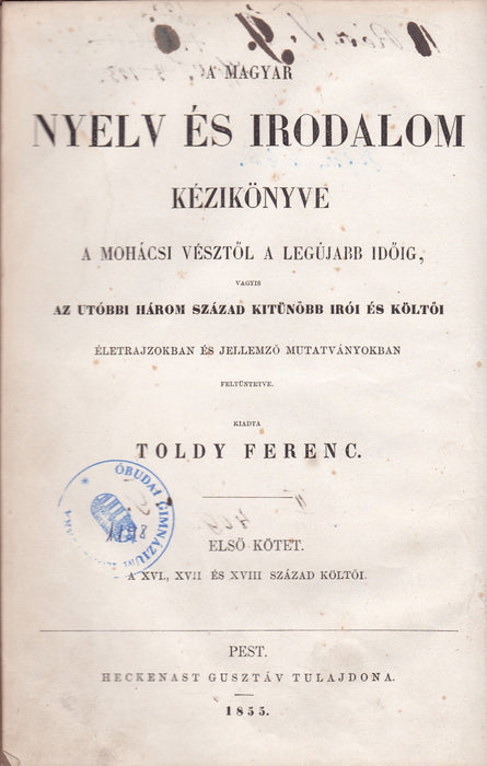 A magyar költészet kézikönyve a mohácsi vésztől a legújabb időig I-II.