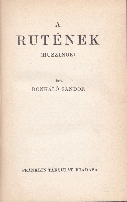 A rutének (ruszinok)