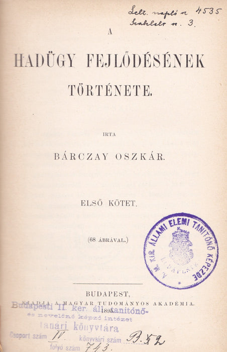 A hadügy fejlődésének története I-II.