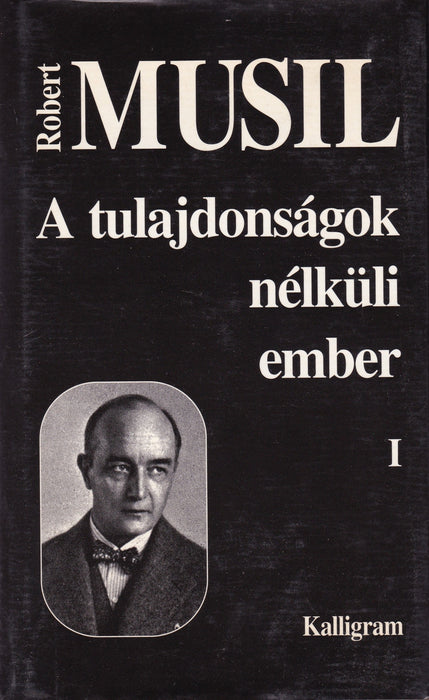 A tulajdonságok nélküli ember I-III.