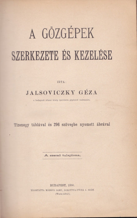 A gőzgépek szerkezete és kezelése