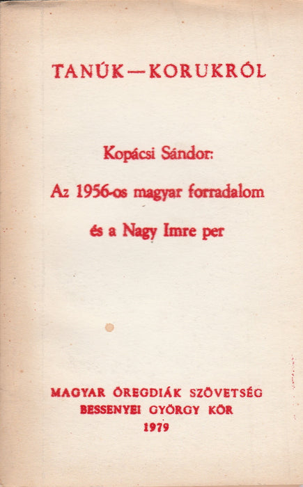 Az 1956-os magyar forradalom és a Nagy Imre per