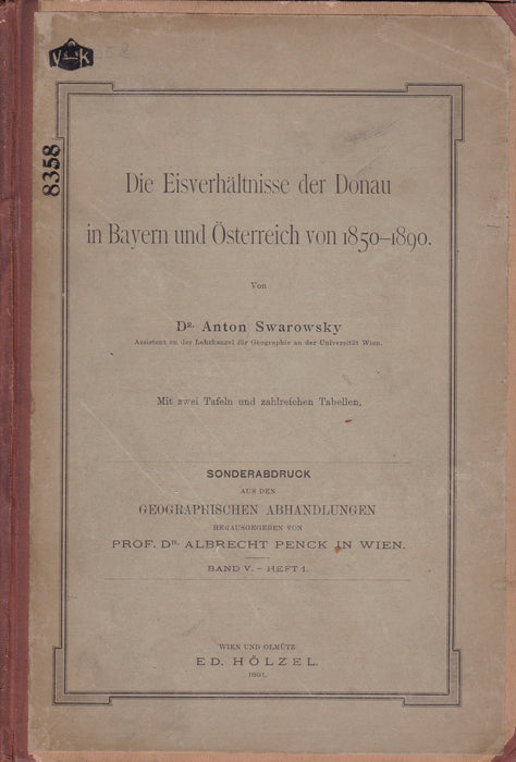 Die Eisverhältnisse der Donau in Bayern und Österreich von 1850-1890