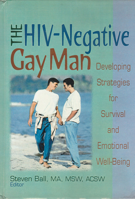 The HIV-Negative Gay Man