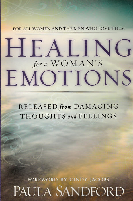 Healing for a Woman's Emotions