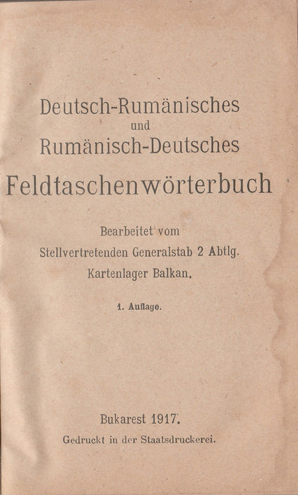 Deutsch-Rumänisches und Rumänisch-Deutsches Feldtaschenwörterbuch