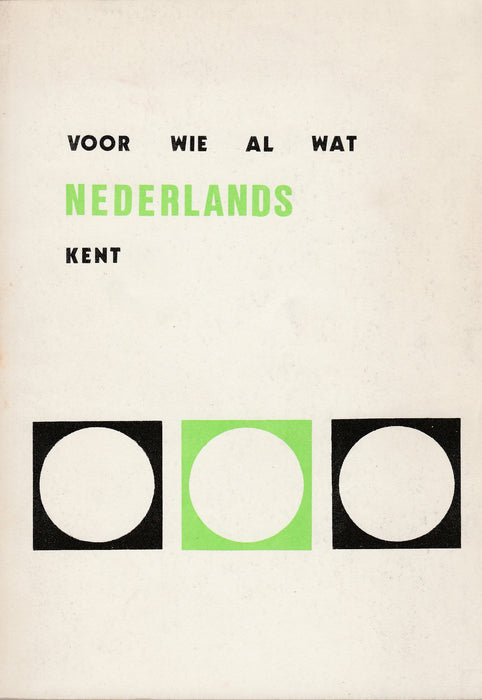 Voor Wie Al Wat Nederlands Kent