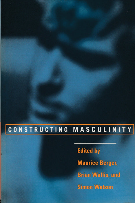 Constructing Masculinity