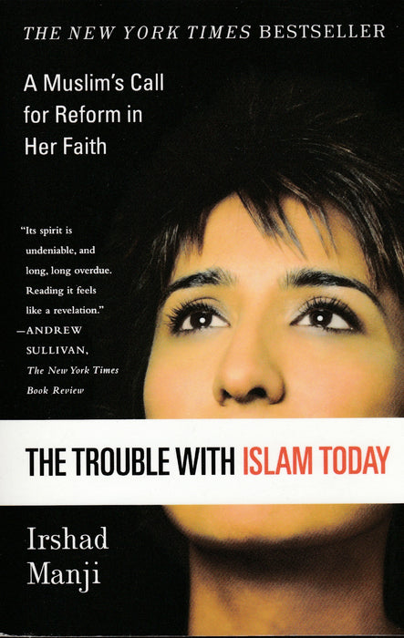 The Trouble with Islam Today