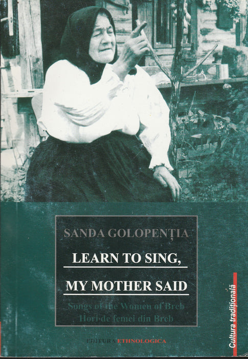 Learn to Sing, my Mother Said