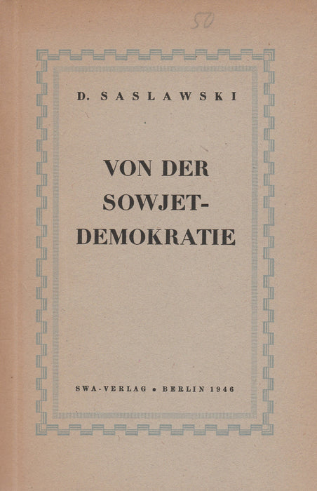 Von der Sowjet-Demokratie