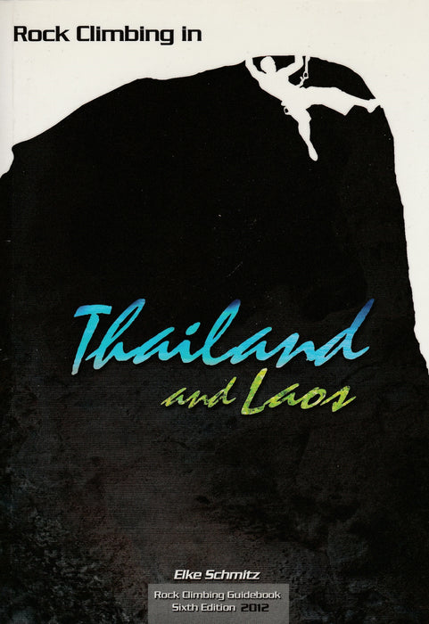 Rock Climbing in Thailand and Laos