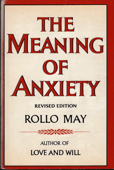 The Meaning of Anxiety