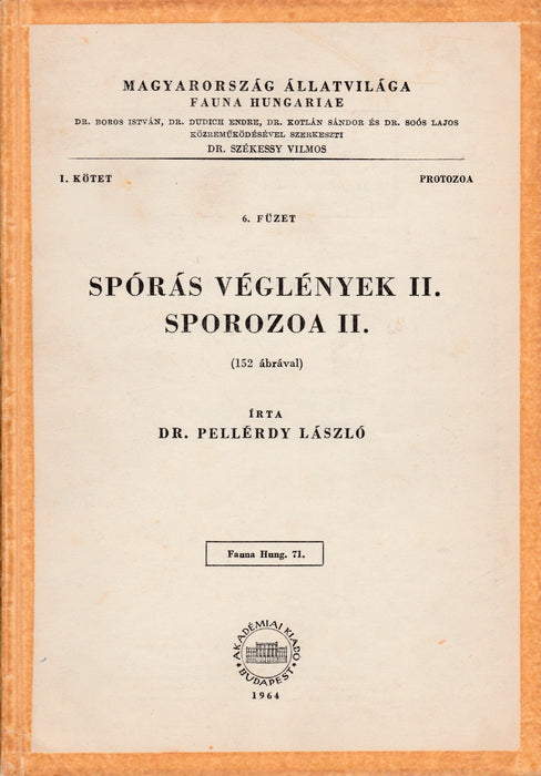 Spórás véglények II. - Sporozoa II.